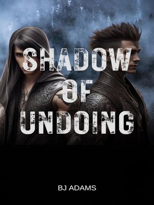 cover image of Shadow of Undoing